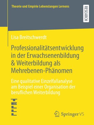 cover image of Professionalitätsentwicklung in der Erwachsenenbildung & Weiterbildung als Mehrebenen-Phänomen